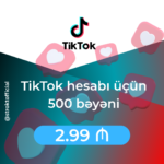 TikTok hesabı üçün 500 bəyəni